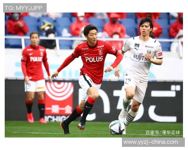 太阳神与浦和的巅峰对决谁将书写新的传奇篇章 太阳神与浦和的巅峰对决谁将书写新的传奇篇章